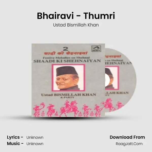 Bhairavi - Thumri MP3 Song by Ustad Bismillah Khan Cover