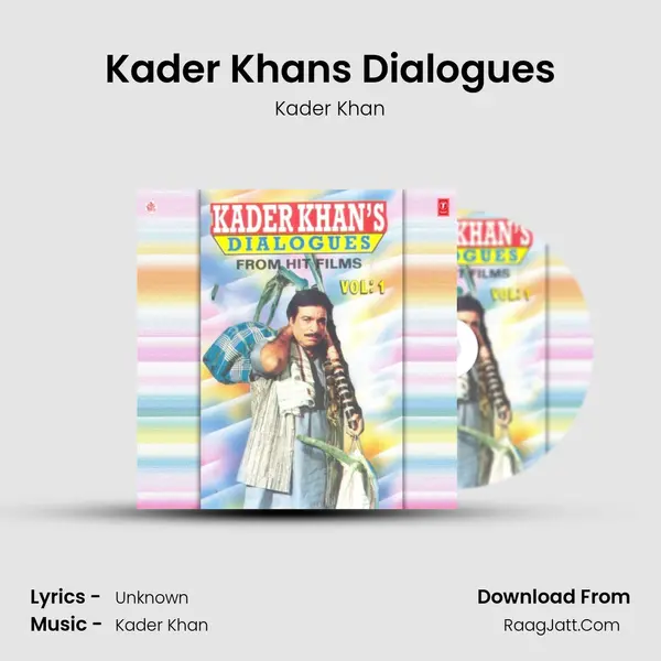 Kader Khans Dialogues - Kader Khan
