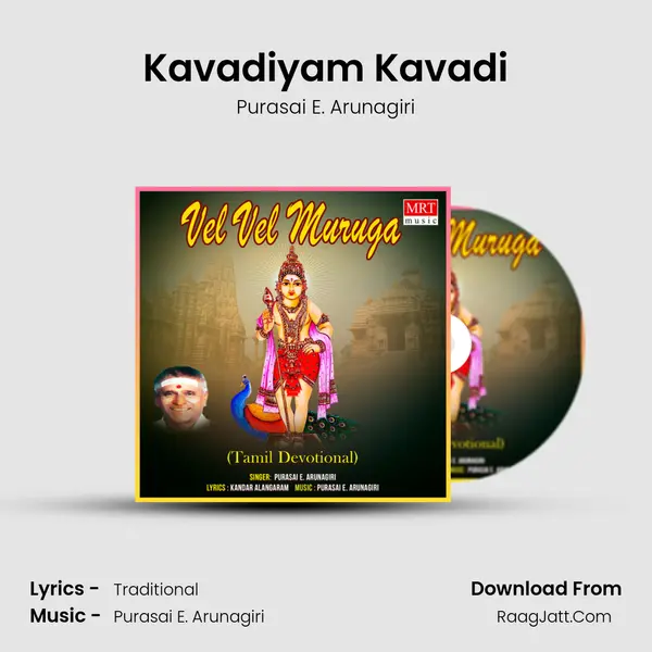 Kavadiyam Kavadi MP3 Song by Purasai E. Arunagiri Cover