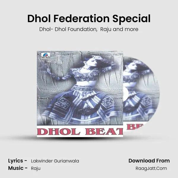 Dhol Federation Special MP3 Song by Dhol- Dhol Foundation Cover