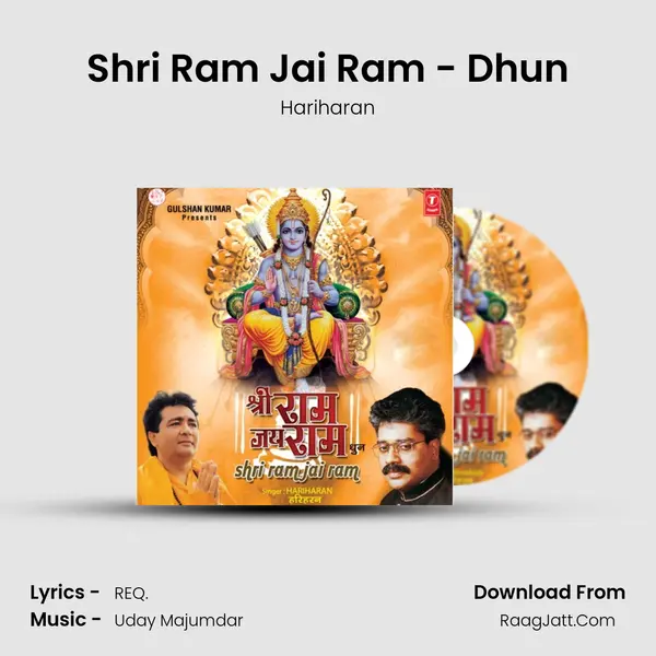 Shri Ram Jai Ram (Dhun) - Hariharan