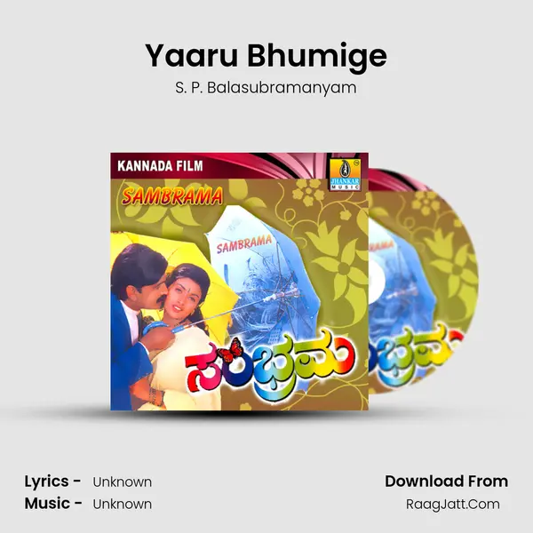 Yaaru Bhumige MP3 Song by S. P. Balasubramanyam Cover