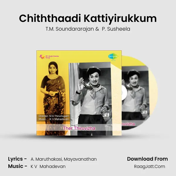 Chiththaadi Kattiyirukkum MP3 Song by T.M. Soundararajan Cover
