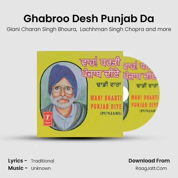 Ghabroo Desh Punjab Da MP3 Song by Giani Charan Singh Bhoura Cover