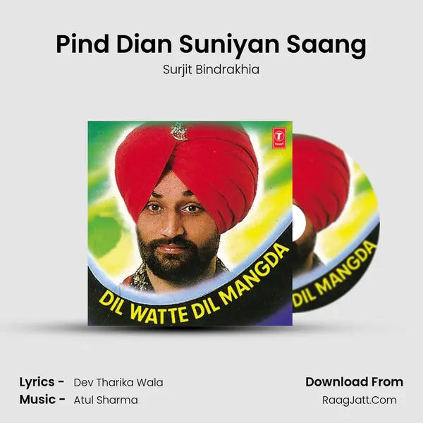 Pind Dian Suniyan Saang MP3 Song by Surjit Bindrakhia Cover
