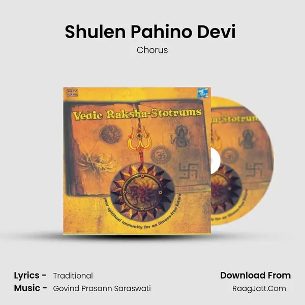 Shulen Pahino Devi (Shakti Mantra) MP3 Song by Chorus Cover