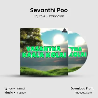 Sevanthi Poo MP3 Song by Raj Ravi Cover