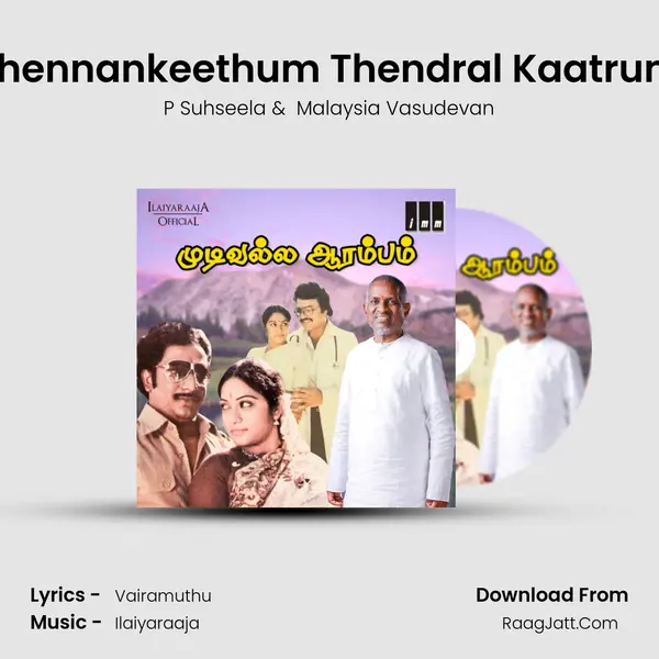Thennankeethum Thendral Kaatrum MP3 Song by P Suhseela Cover
