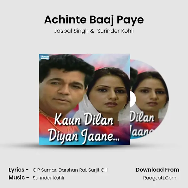 Achinte Baaj Paye MP3 Song by Jaspal Singh Cover