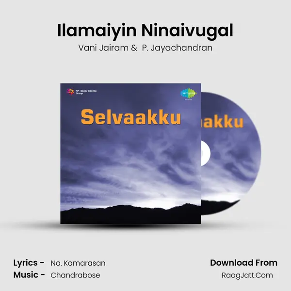 Ilamaiyin Ninaivugal MP3 Song by Vani Jairam Cover