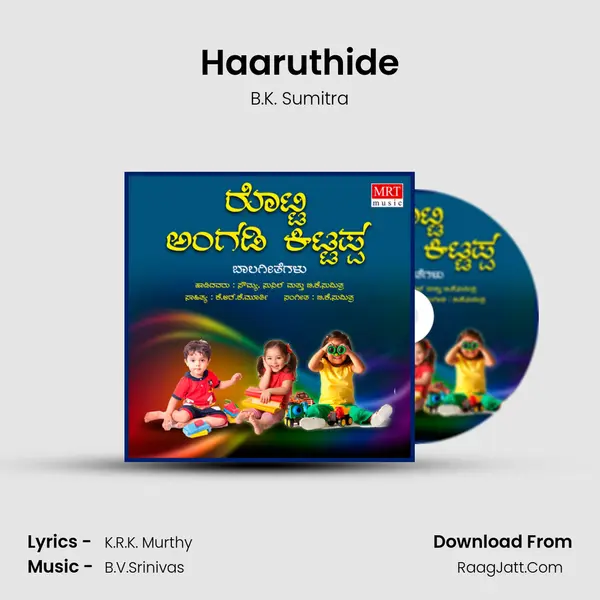 Haaruthide MP3 Song by B.K. Sumitra Cover