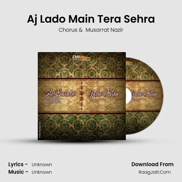 Aj Lado Main Tera Sehra MP3 Song by Chorus Cover