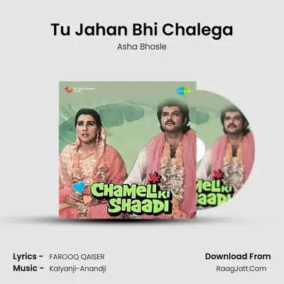 Tu Jahan Bhi Chalega MP3 Song by Asha Bhosle Cover