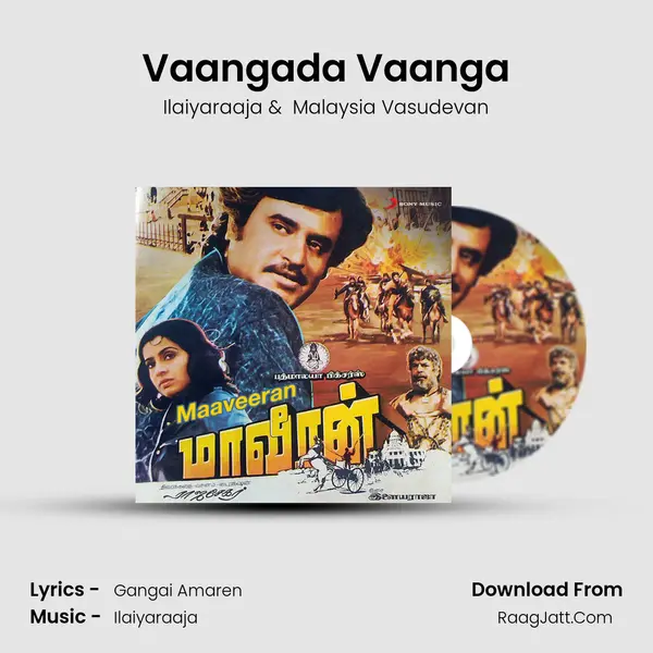 Vaangada Vaanga MP3 Song by Ilaiyaraaja Cover