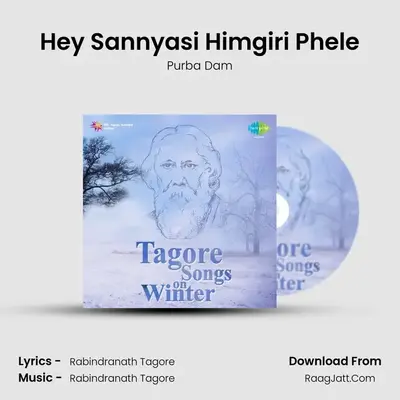 Hey Sannyasi Himgiri Phele MP3 Song by Purba Dam Cover