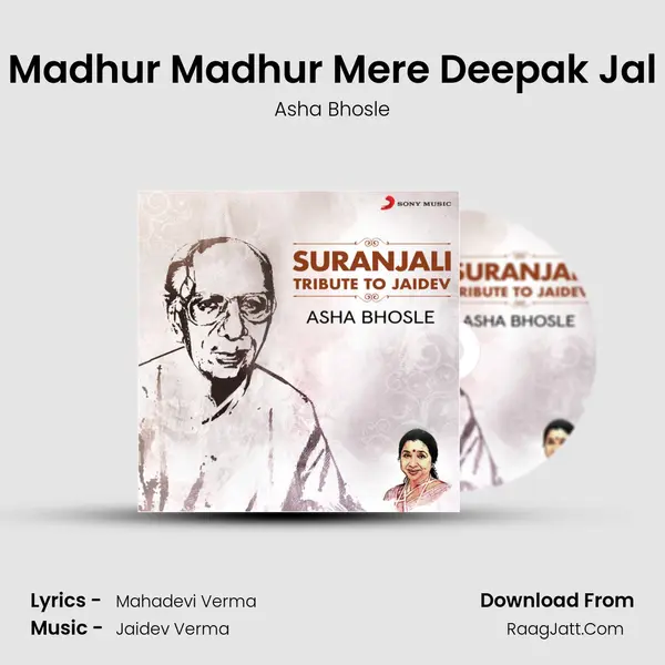 Madhur Madhur Mere Deepak Jal MP3 Song by Asha Bhosle Cover