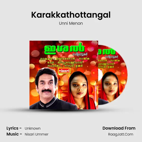 Karakkathottangal MP3 Song by Unni Menon Cover