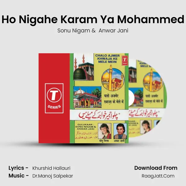 Ho Nigahe Karam Ya Mohammed MP3 Song by Sonu Nigam Cover