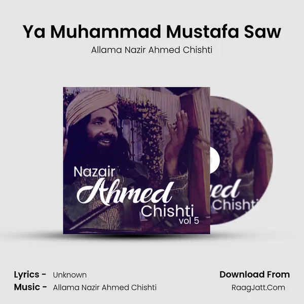 Ya Muhammad Mustafa Saw MP3 Song by Allama Nazir Ahmed Chishti Cover