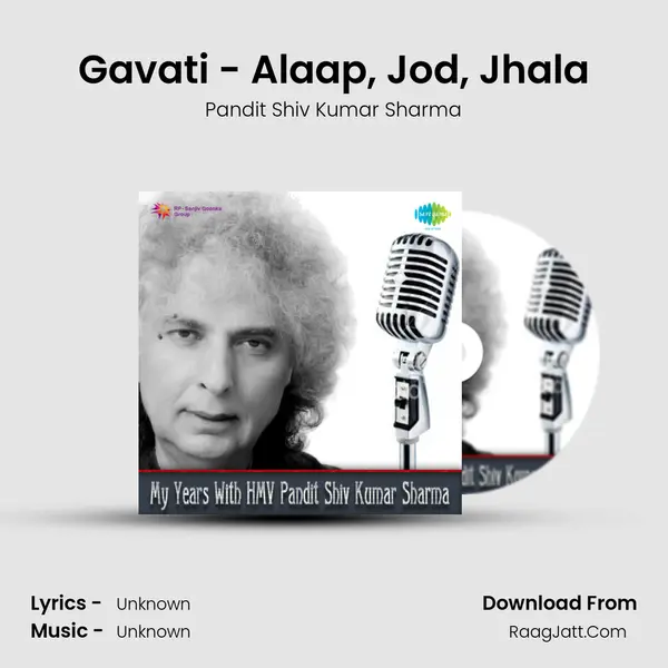 Gavati - Alaap, Jod, Jhala MP3 Song by Pandit Shiv Kumar Sharma Cover