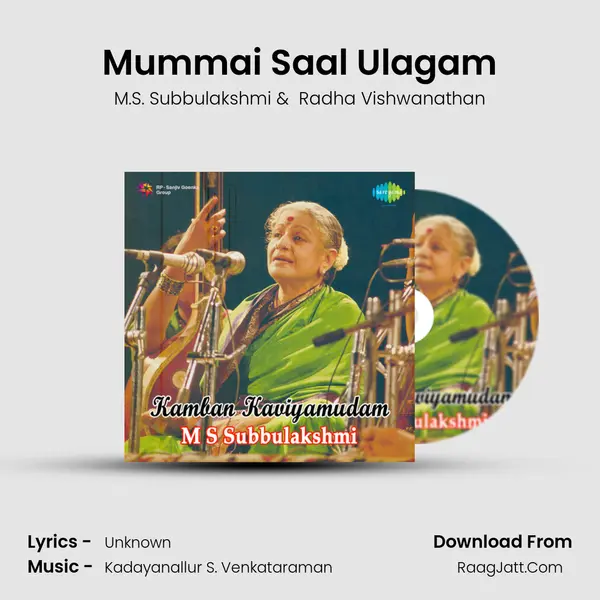 Mummai Saal Ulagam MP3 Song by M.S. Subbulakshmi Cover