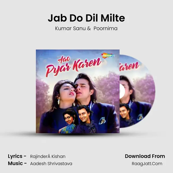 Jab Do Dil Milte MP3 Song by Kumar Sanu Cover