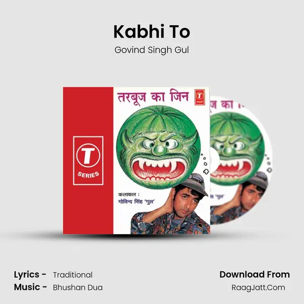 Kabhi To MP3 Song by Govind Singh Gul Cover