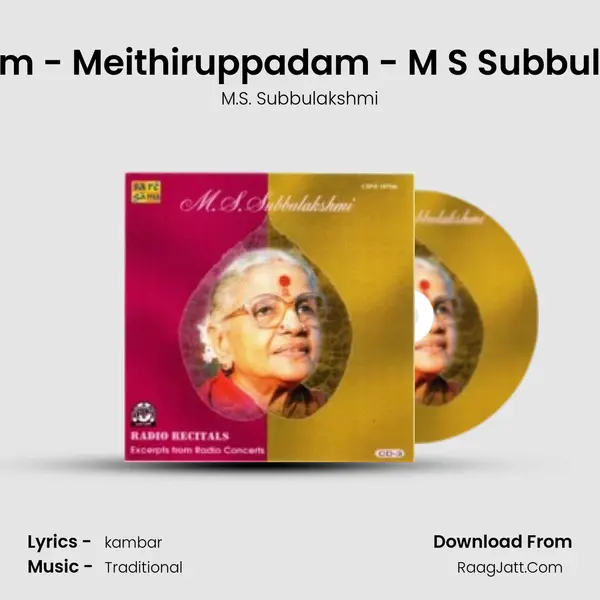 Virutham - Meithiruppadam - M S Subbulakshmi MP3 Song by M.S. Subbulakshmi Cover