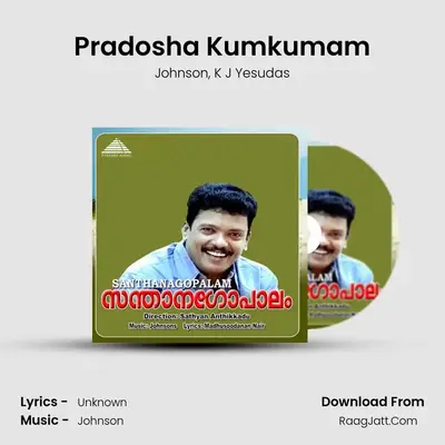 Pradosha Kumkumam MP3 Song by Johnson Cover