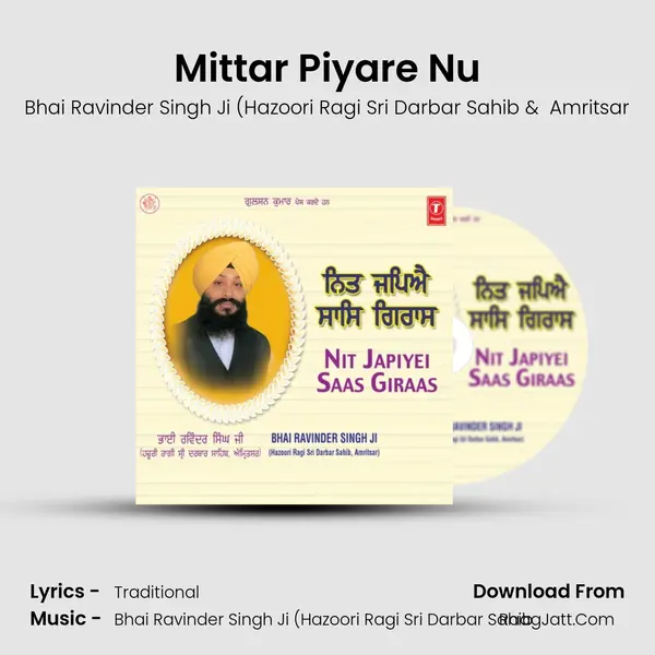 Mittar Piyare Nu MP3 Song by Bhai Ravinder Singh Ji (Hazoori Ragi Sri Darbar Sahib Cover