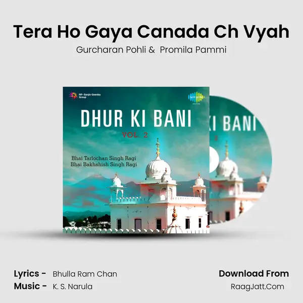 Tera Ho Gaya Canada Ch Vyah MP3 Song by Gurcharan Pohli Cover