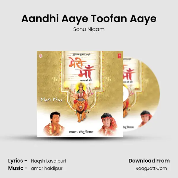 Aandhi Aaye Toofan Aaye MP3 Song by Sonu Nigam Cover