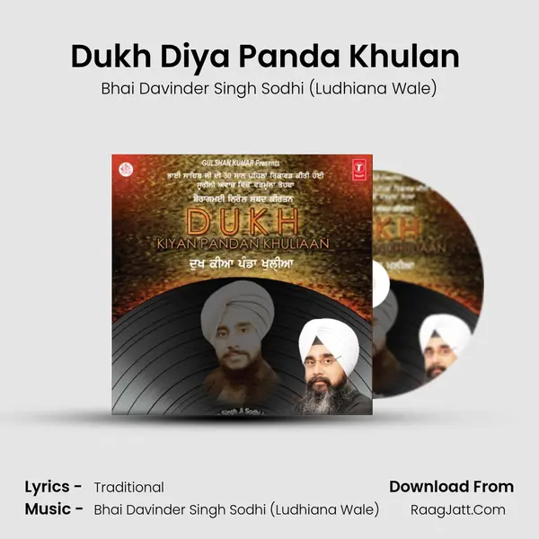 Dukh Diya Panda Khulan (Vyakhya Sahit) MP3 Song by Bhai Davinder Singh Sodhi (Ludhiana Wale) Cover