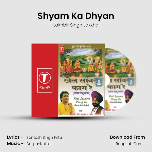 Shyam Ka Dhyan MP3 Song by Lakhbir Singh Lakkha Cover