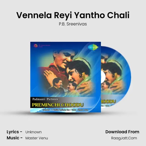 Vennela Reyi Yantho Chali MP3 Song by P.B. Sreenivas Cover