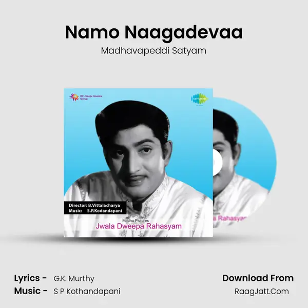 Namo Naagadevaa MP3 Song by Madhavapeddi Satyam Cover