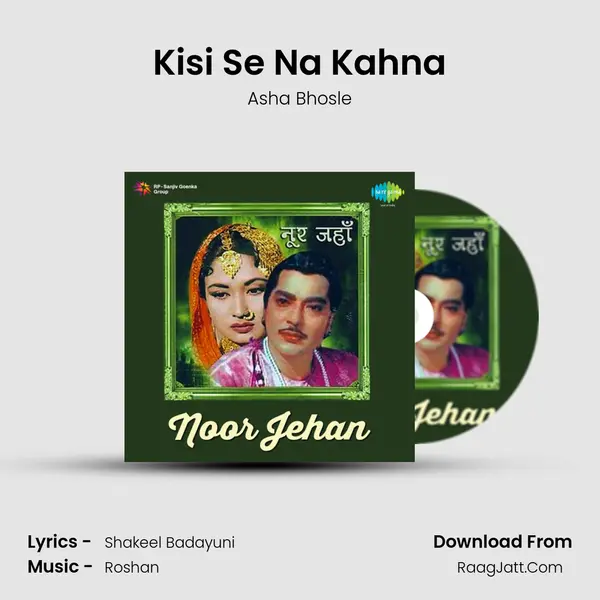 Kisi Se Na Kahna MP3 Song by Asha Bhosle Cover