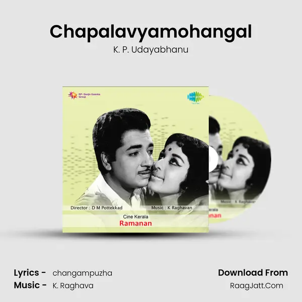 Chapalavyamohangal MP3 Song by K. P. Udayabhanu Cover
