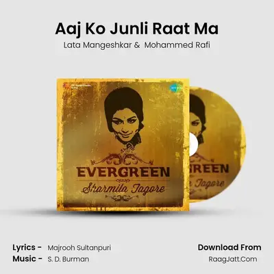Aaj Ko Junli Raat Ma MP3 Song by Lata Mangeshkar Cover
