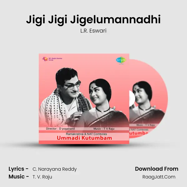 Jigi Jigi Jigelumannadhi MP3 Song by L.R. Eswari Cover