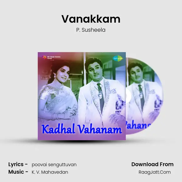Vanakkam MP3 Song by P. Susheela Cover