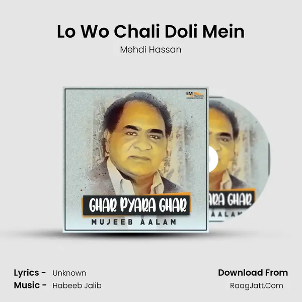 Lo Wo Chali Doli Mein MP3 Song by Mehdi Hassan Cover