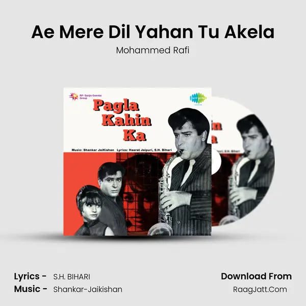 Ae Mere Dil Yahan Tu Akela MP3 Song by Mohammed Rafi Cover
