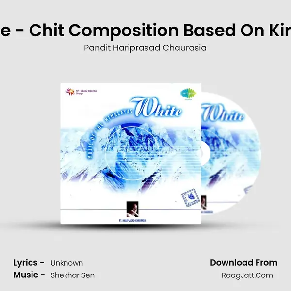 Peace - Chit Composition Based On Kirwani MP3 Song by Pandit Hariprasad Chaurasia Cover