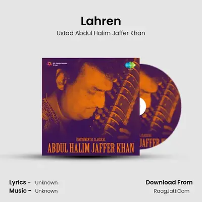 Lahren MP3 Song by Ustad Abdul Halim Jaffer Khan Cover
