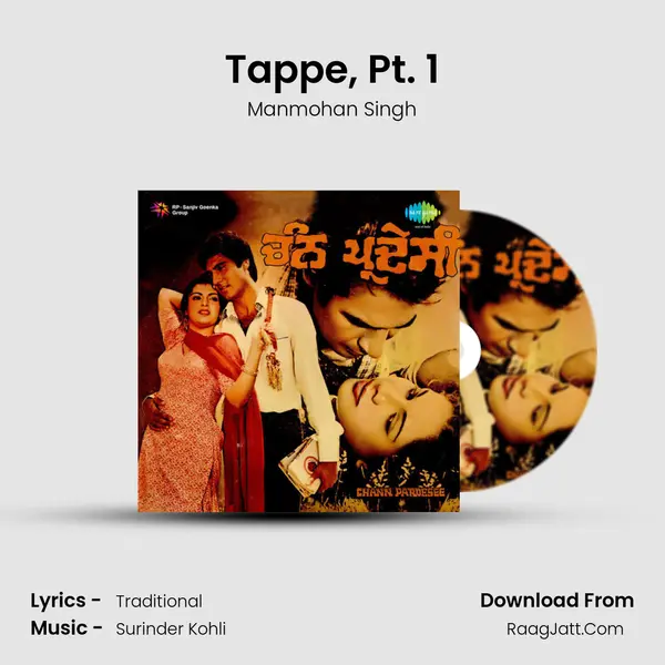 Tappe, Pt. 1 MP3 Song by Manmohan Singh Cover