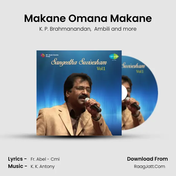 Makane Omana Makane MP3 Song by K. P. Brahmanandan Cover