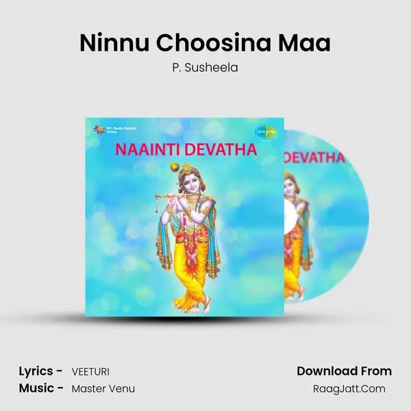 Ninnu Choosina Maa mp3 song