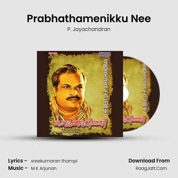 Prabhathamenikku Nee MP3 Song by P. Jayachandran Cover