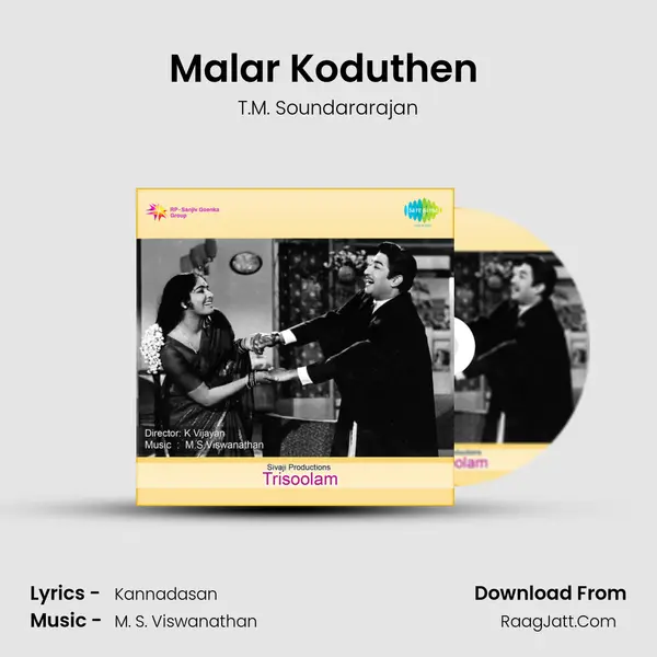 Malar Koduthen (Happy) MP3 Song by T.M. Soundararajan Cover